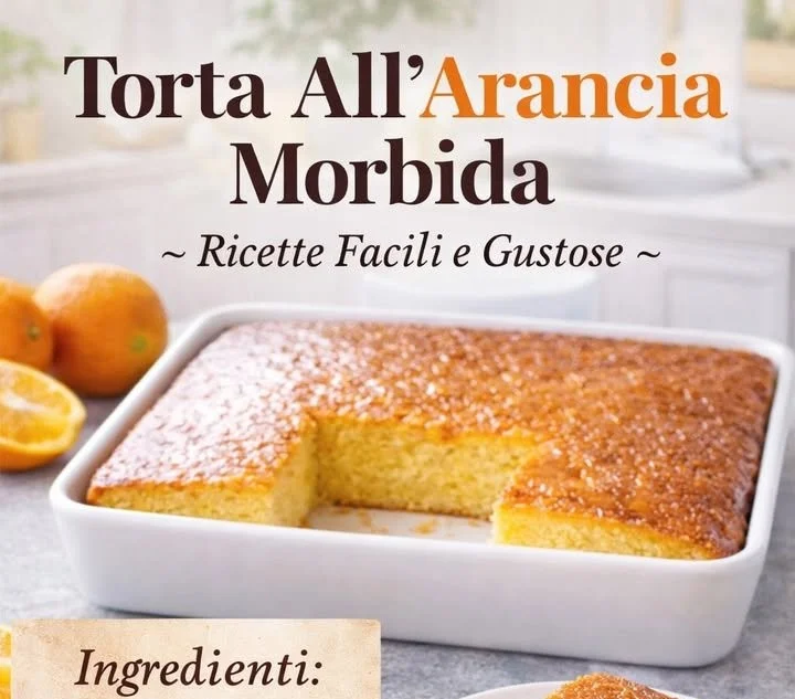 Torta all'arancia morbida