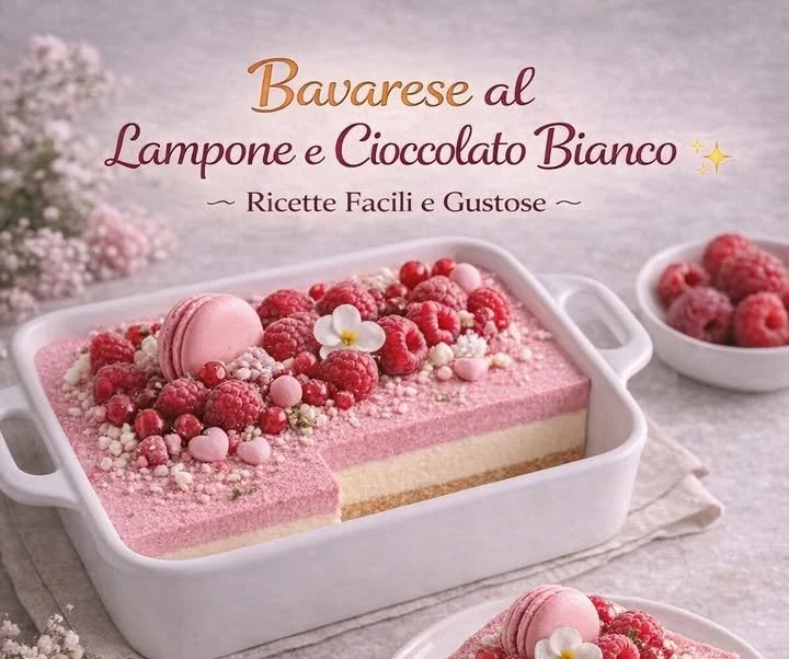 Bavarese al Lampone e Cioccolato Bianco servito in un piatto elegante.