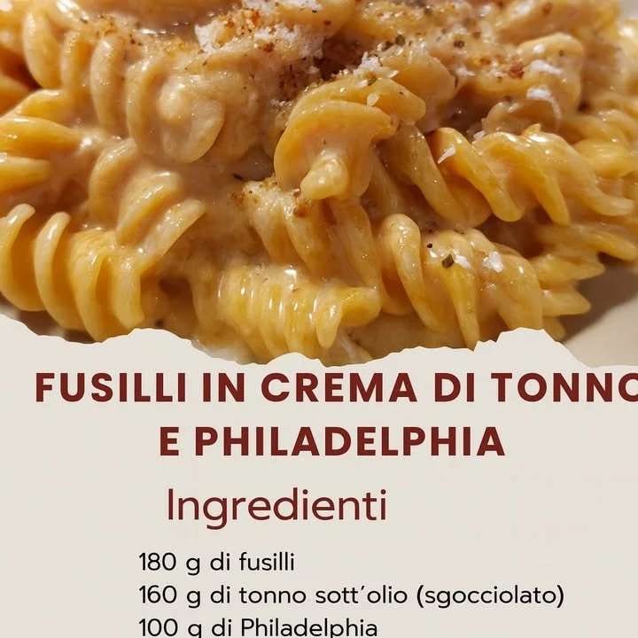 Fusilli in crema di tonno e Philadelphia, un piatto cremoso e gustoso.